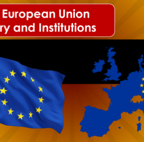 The European Union: History and Institutions